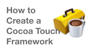 How to Create a Cocoa Touch Framework Using Xcode 6