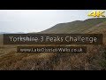 Yorkshire Dales Walks:  Yorkshire 3 Peaks Challenge (4K/UHD)