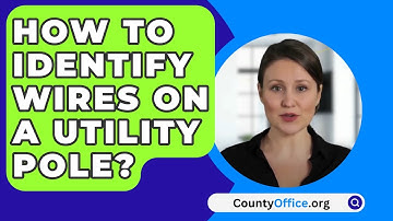 How To Identify Wires On A Utility Pole? - CountyOffice.org