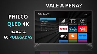 Philco P60CRA 60” QLED Smart TV with Roku: big, affordable, and complete?