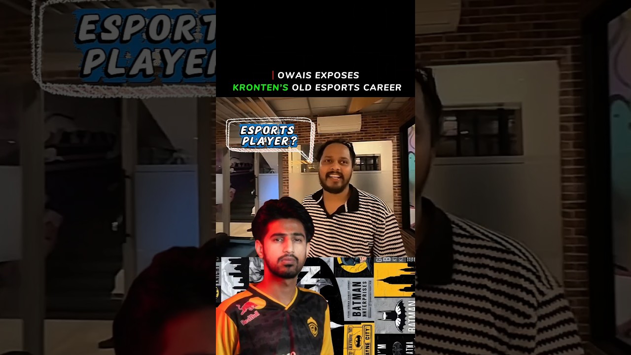 Owais Exposes Kronten’s Old eSports Career.
