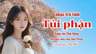 NHẠC TRỮ TÌNH BOLERO MỚI NHẤT | TỦI PHẬN | THU HÀ COVER |BEAT NHẠC GIA HUY .