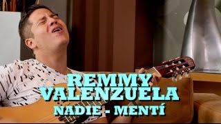 REMMY VALENZUELA - NADIE/MENTÍ (Versión Pepe's Office) chords