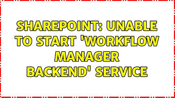 Sharepoint: Unable to start 