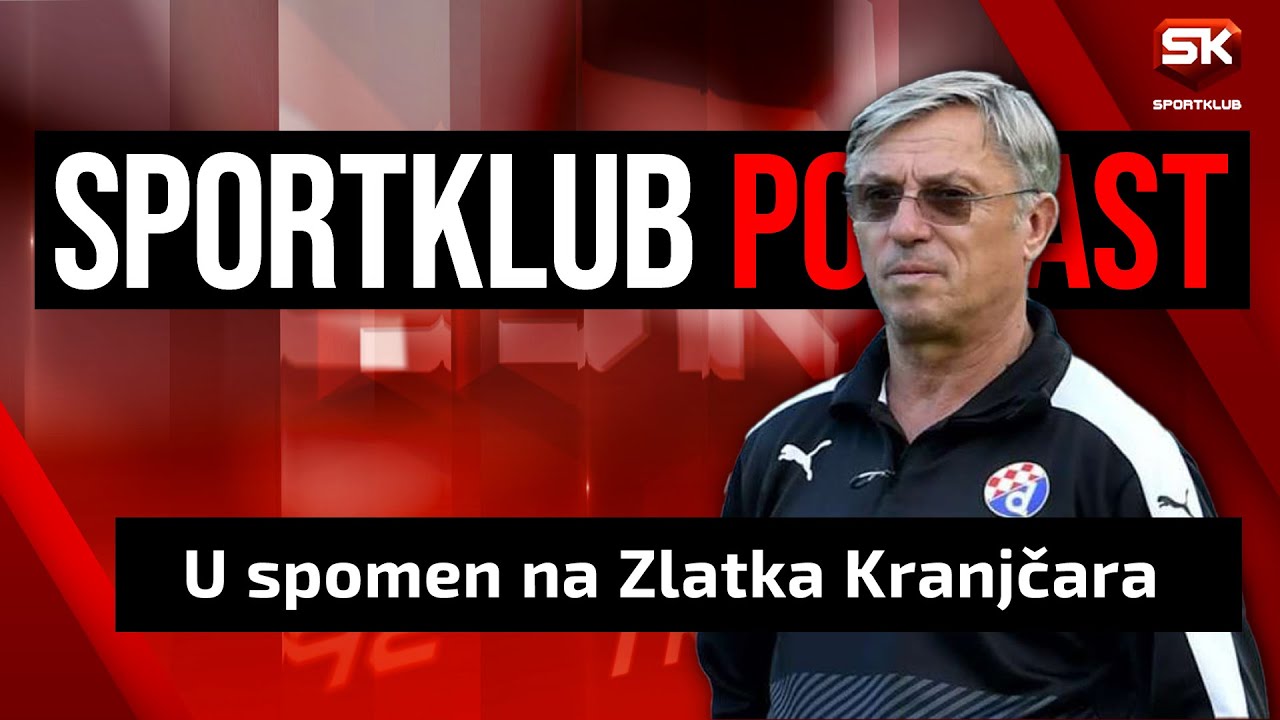 SK Podcast: u spomen na Zlatka Kranjčara