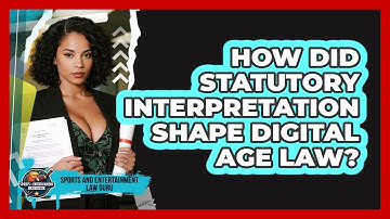 How Did Statutory Interpretation Shape Digital Age Law? - Sports and Entertainment Law Guru