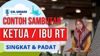 sambutan ibu ketua rt atau sambutan ketua rt, singkat dan padat