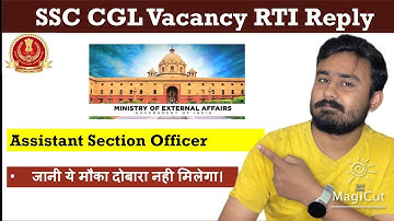 SSC CGL 2022 Tentative vacancy| ASO in MEA| Official RTI Reply #sscgl2022 #ssccgl #sscsteno #sscgd