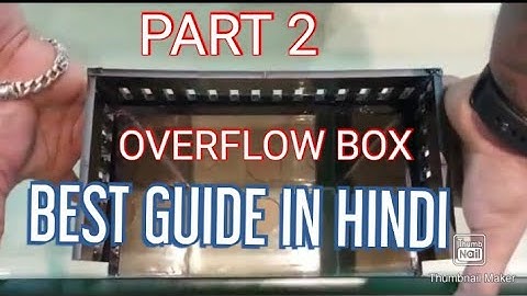 HOW TO MAKE OVERFLOW BOX IN MARINE TANK AND BACKGROUND  FILM #OVERFLOW BOX#marine aquarium .