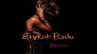 Erykah Badu-Next Lifetime