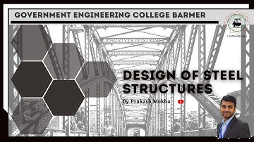 L-17 Design Compressive stress || Design of Steel Structures || 6th Sem CE ||   Prakash Mokha