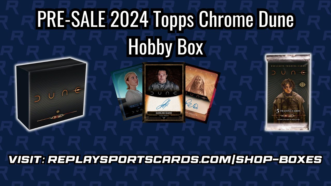 Dune: Awakening Playthrough | 2024 Topps Chrome Dune PRE-SALE (Live Discounts)