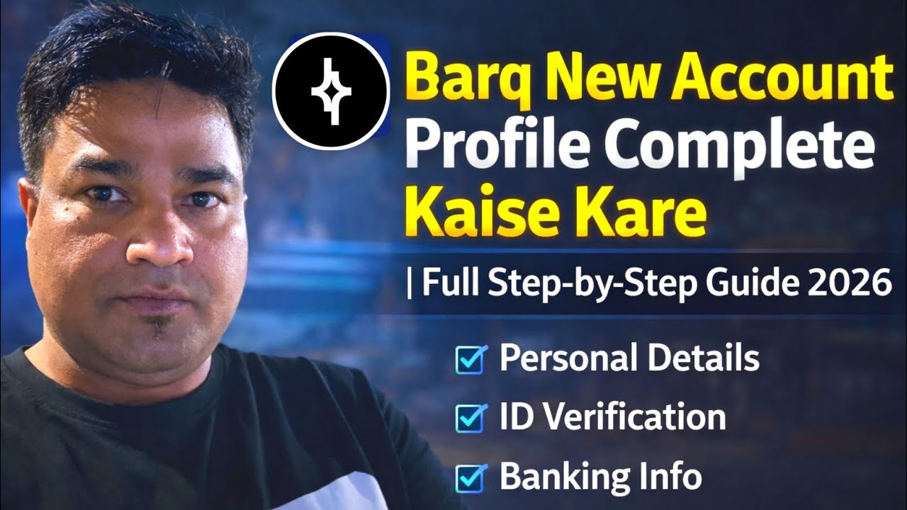 👉 Barq New Account Profile Complete Kaise Kare | Full Step-by-Step ...