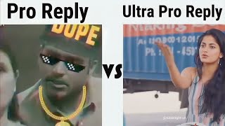 Pro Reply😂 VS Ultra Pro Reply😎 #petrol #savage #reply #girlsvsboys screenshot 5