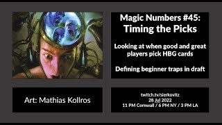 Magic Numbers #45: Timing your picks
This week we look at the art of wheeling. How to use 17lands data to reliably predict which cards you open in a draft can return to you doing the full circle. That way you can maximise your draft outcomes and create a great way to produce your own draft signal. We also look at what cards do high win rate players draft more aggressively and which ones do they actively avoid. Magic Numbers #45: Timing your picks