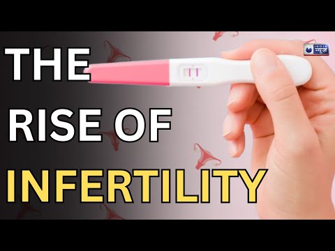 Infertility in Women: क्यों महिलाओं में बढ़ रहा है Infertility का ख़तरा? |Medically Speaking