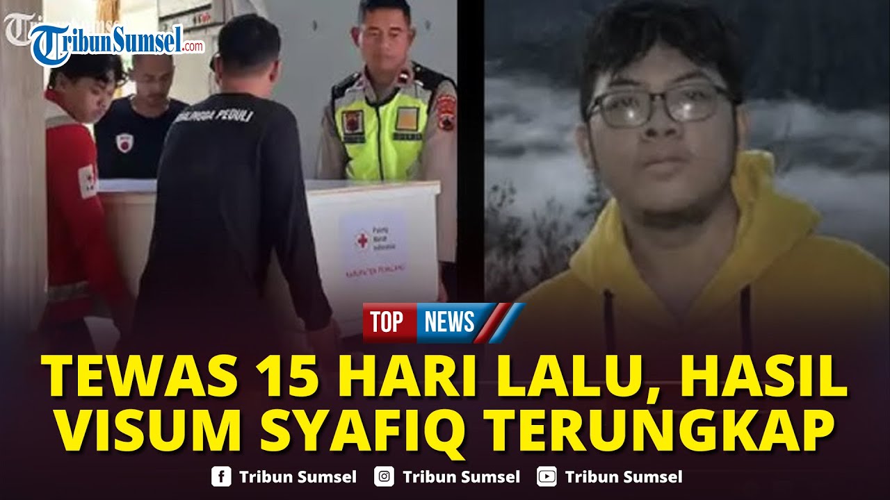 🔴Syafiq Ali Diduga Meninggal Sejak 15 Hari Lalu, Hasil Visum Pendaki Gunung Slamet Terungkap