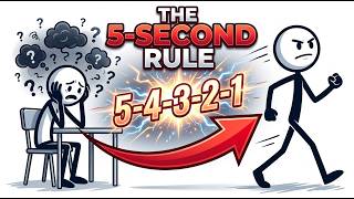 The 5-Second Rule: Stop Overthinking & Take Action Instantly!