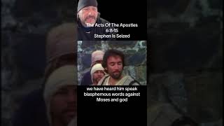 Acts 6:8-15 Stephen Is Seized | ESV Bible