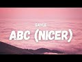 Gayle  abc nicer lyrics tiktok song  forget you and your mom and your sister and your job