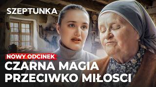 Rytuał na miłość – Serial Szeptunka Nowe odcinki | Seriale po polsku