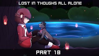 Lost In Thoughts All Alone - OC PMV MAP - Part 18