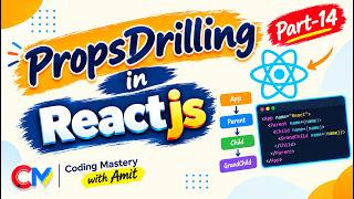 Props Drilling in React JS | What is Props Drilling in React JS | React JS Tutorial #14