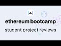 Ethereum Bootcamp Final Projects are almost due!