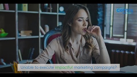Campaigns in CentraHub CRM | CRM for Marketing Automation