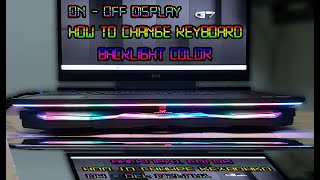 how to change dell keyboard color backlights | change on/off light display | alien command center