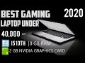 TOP 5 BEST LAPTOP UNDER 40000 IN 2020 | BEST LAPTOP FOR GAMING , PROGRAMMING, OFFICE USE, STUDENTS