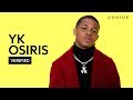 YK Osiris "Worth It" Official Lyrics & Meaning | Verified