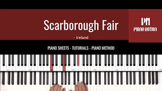 Scarborough Fair  (Easy Sheet Music - Piano Solo Tutorial - Piano Notion Method Book 2)