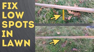 Fix Low Spots & Ruts In Lawn Permanent And Quick