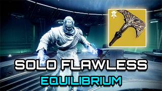 Solo Flawless: Equilibrium | Hunter (Sere 2 Phases) - Destiny 2