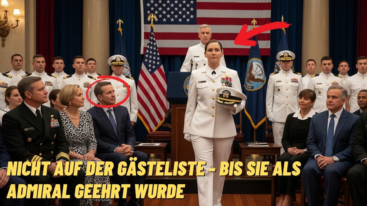 Nicht auf der Gästeliste - bis der Admiral ihren Namen rief