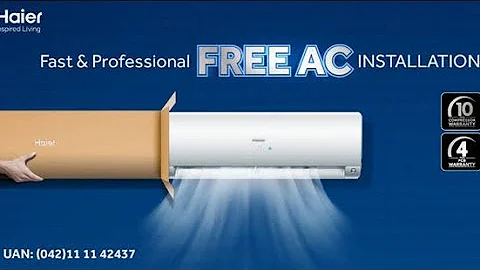 Haier AC Free Installation Process