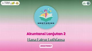 Mentoring UAS Ganjil 2025 - Akuntansi Lanjutan 2