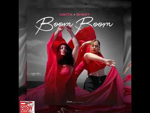 Nikita & SheryM - Boom Boom | نیکیتا و شری ام به نام بوم بوم