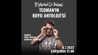 Teoman - Yalnız Kalpler Sütunu - Harbiye Açıkhava Tiyatrosu İKSV Koyu Antoloji Konseri - 06.07.2022 Resimi