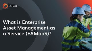 What is Enterprise Asset Management as a Service?