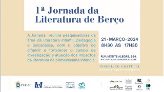 1ª Jornada da Literatura de Berço - parte 01