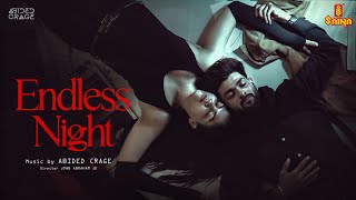 Endless Night | Abided Crage | Deneesh Mathew | John Abraham JK | David Joyel | Abee Suhana