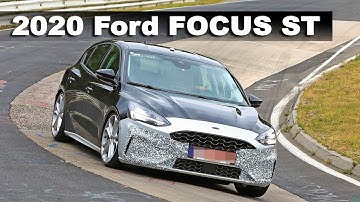 All-New 2020 Ford FOCUS ST At The Nurburgring