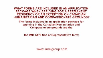The Humanitarian & Compassionate Grounds Application Package.