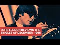 John Lennon Reviews the Singles of December, 1965