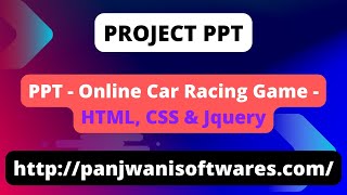 Project PPT  |  Online CAR RACING Game  |  HTML CSS Jquery screenshot 4
