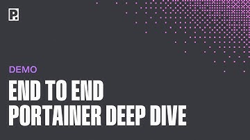 End to End Portainer Deep Dive with Marcel Dempers (thatdevopsguy)