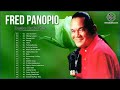 Fred Panopio Non-Stop Playlist 2023 🌹 Fred Panopio Classic Songs 2023