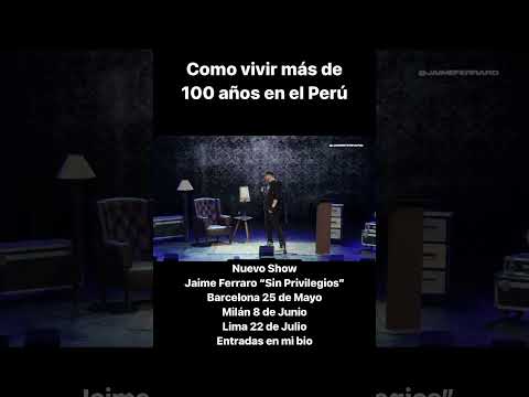 Como vivir más de 100 años siendo Peruano